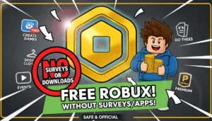 How to Get Free Robux Without Surveys or Downloads Free Robux Without Surveys